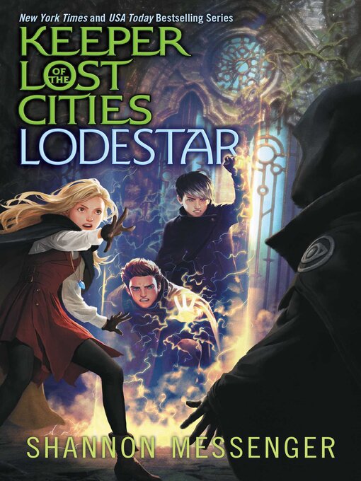 Title details for Lodestar by Shannon Messenger - Available